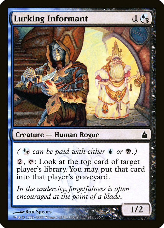 Lurking Informant (rav)