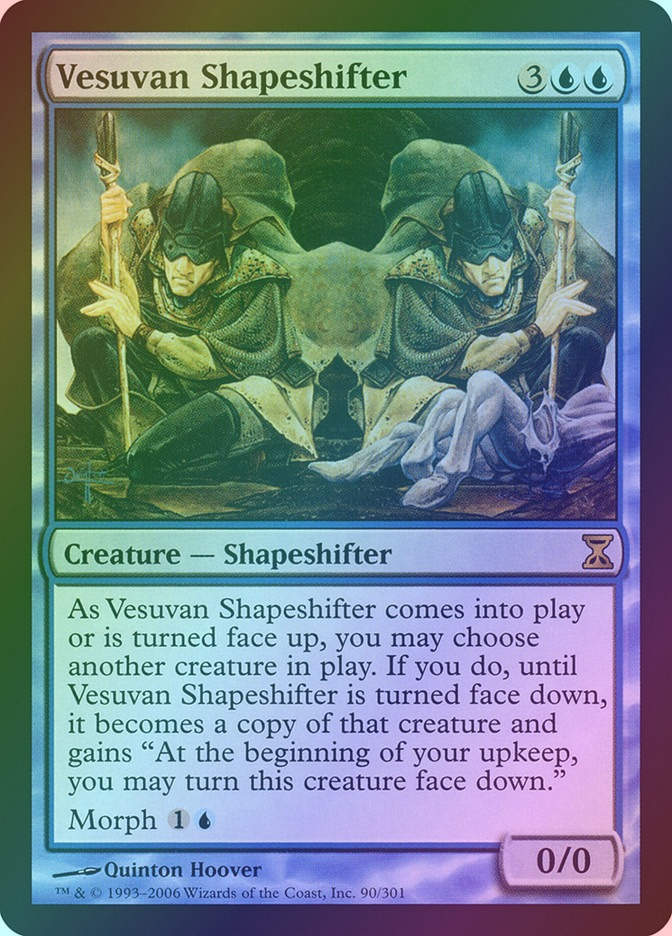 Vesuvan Shapeshifter (TSP) (90) / Foil