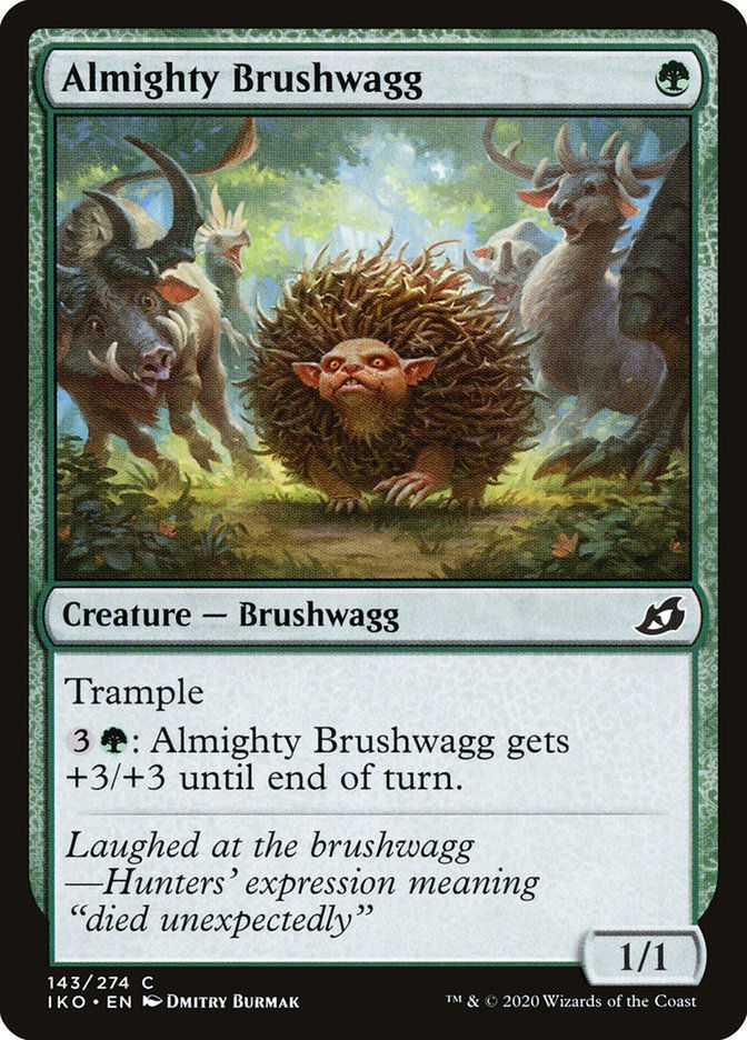 Almighty Brushwagg (IKO) (143)