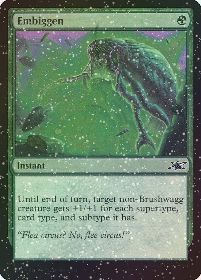 Embiggen (UNF) (423) / Galaxy Foil