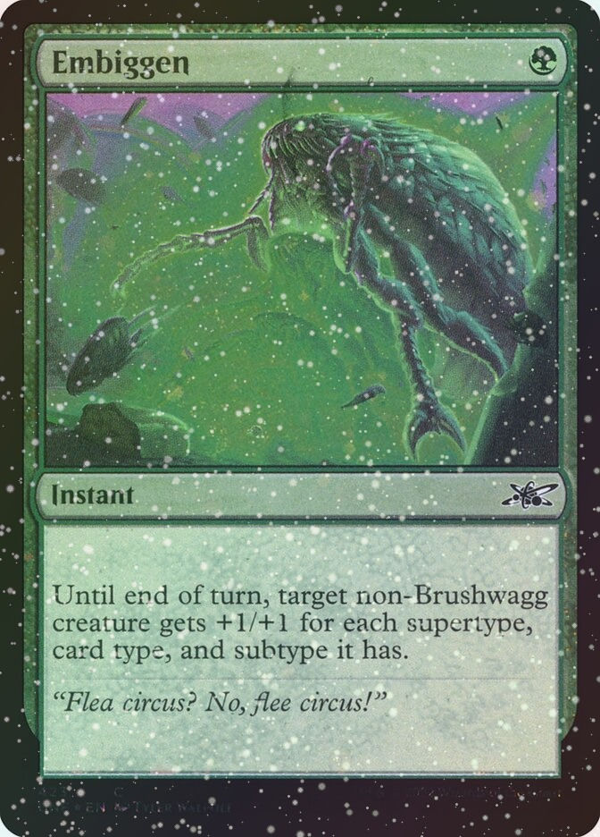 Embiggen (UNF) (423) / Galaxy Foil