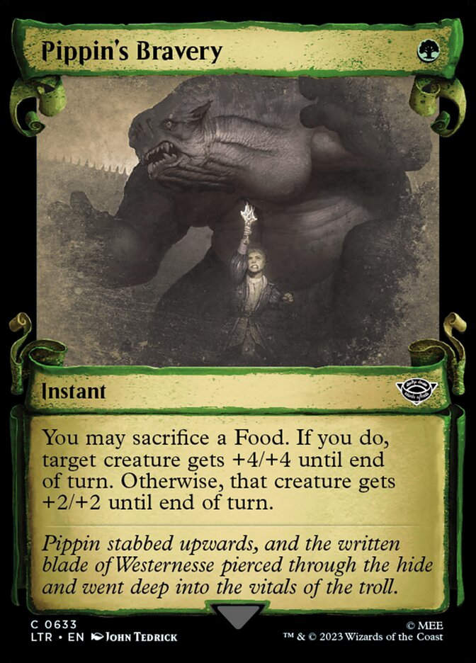 Pippin's Bravery (LTR) (633) / Showcase