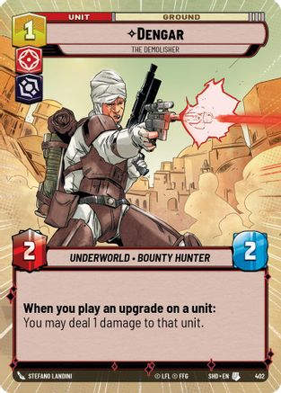 Dengar - The Demolisher (Hyperspace) (SHD_#402) / Foil