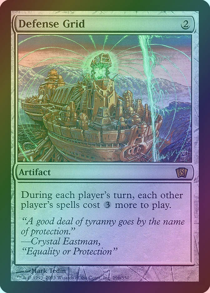 Defense Grid (8ED) (296★) / Foil