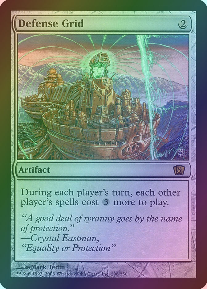 Defense Grid (8ED) (296★) / Foil