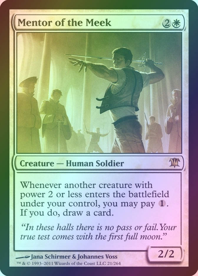 Mentor of the Meek (ISD) (21) / Foil