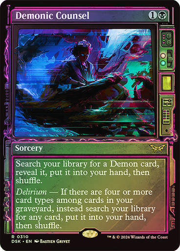 Demonic Counsel (DSK) (310) / Foil / Showcase