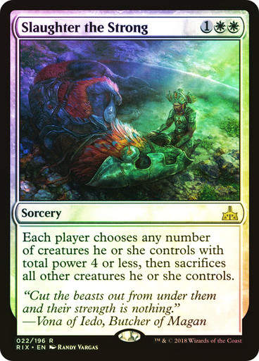 Slaughter the Strong (RIX) (22) / Foil