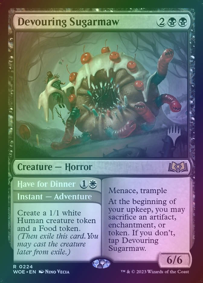 Devouring Sugarmaw // Have for Dinner (PWOE) (224p) / Foil