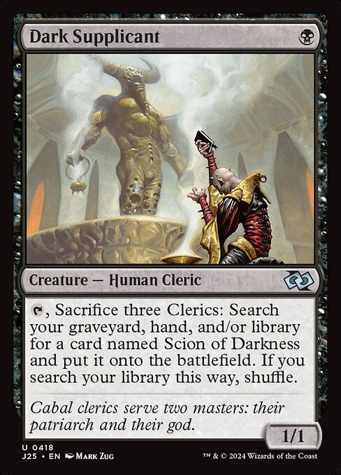 Dark Supplicant (J25) (418)