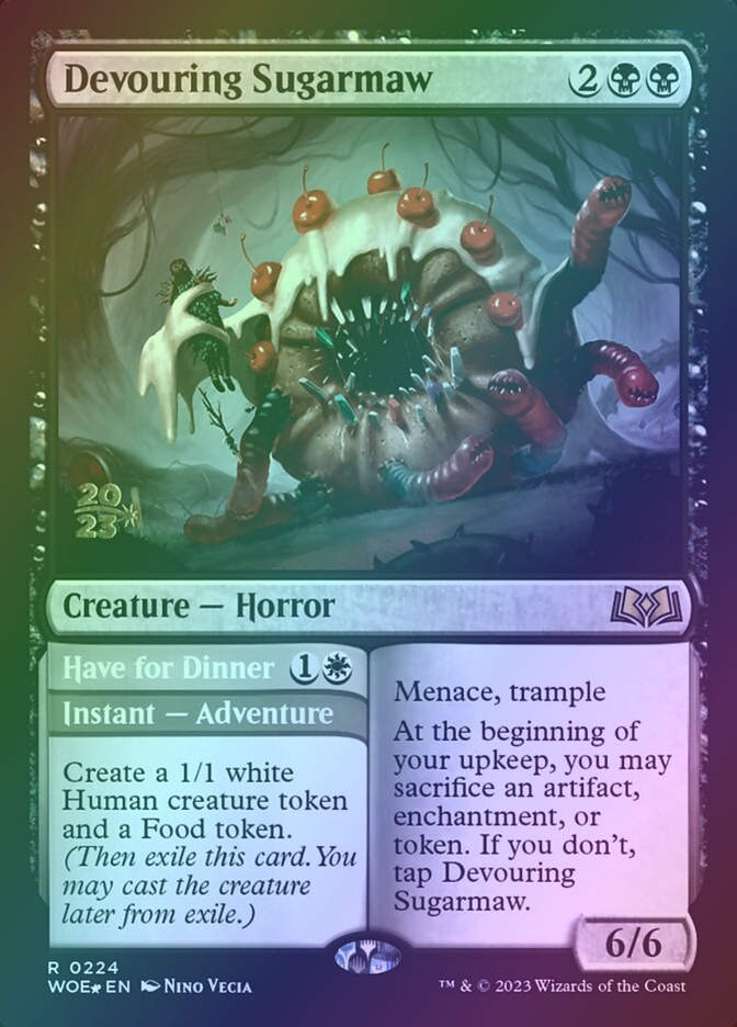 Devouring Sugarmaw // Have for Dinner (PWOE) (224s) / Foil