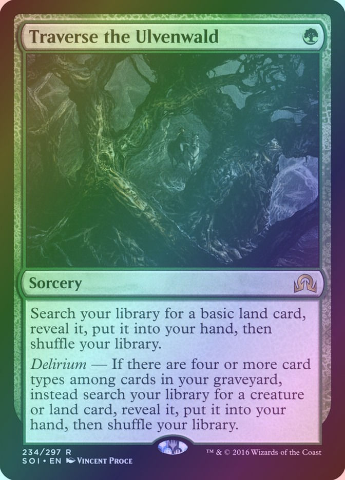 Traverse the Ulvenwald (SOI) (234) / Foil