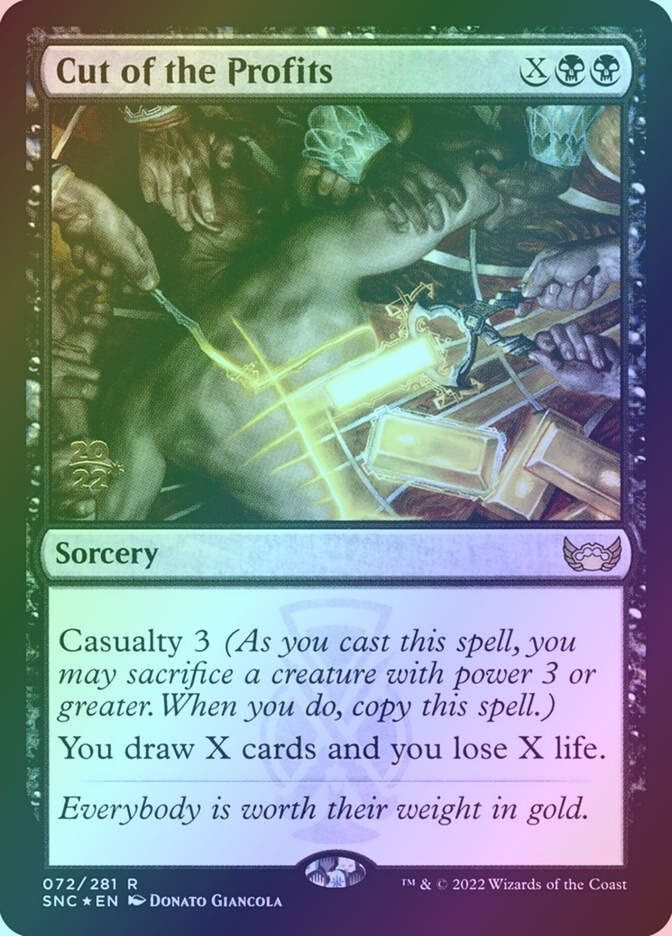 Cut of the Profits (PSNC) (72s) / Foil