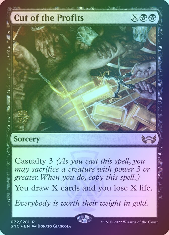 Cut of the Profits (PSNC) (72s) / Foil