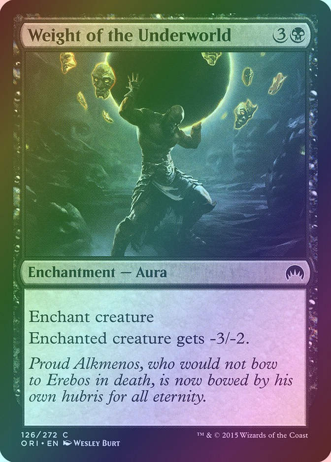 Weight of the Underworld (ORI) (126) / Foil
