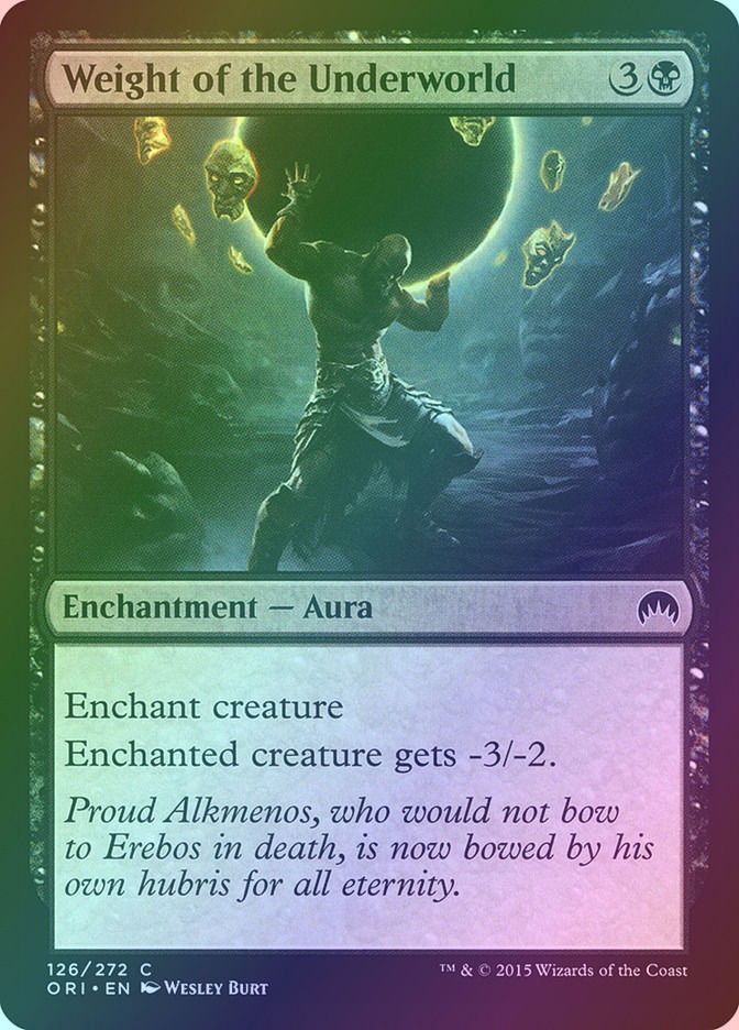 Weight of the Underworld (ORI) (126) / Foil