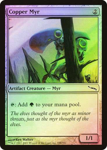 Copper Myr (MRD) (158) / Foil