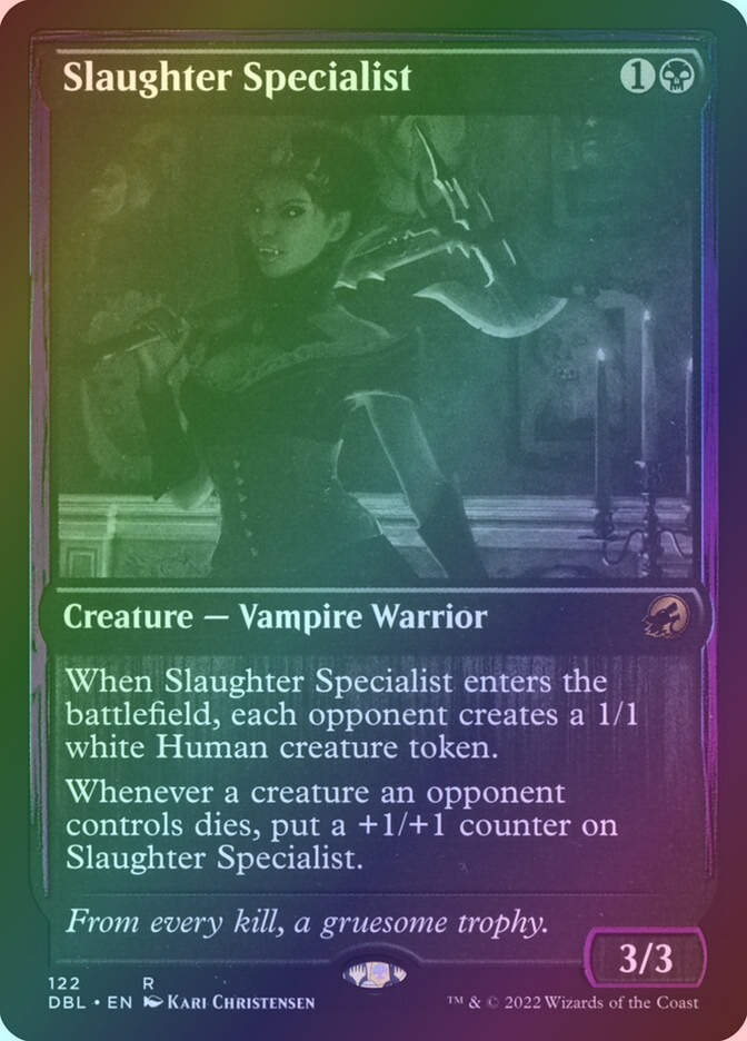 Slaughter Specialist (DBL) (122) / Foil