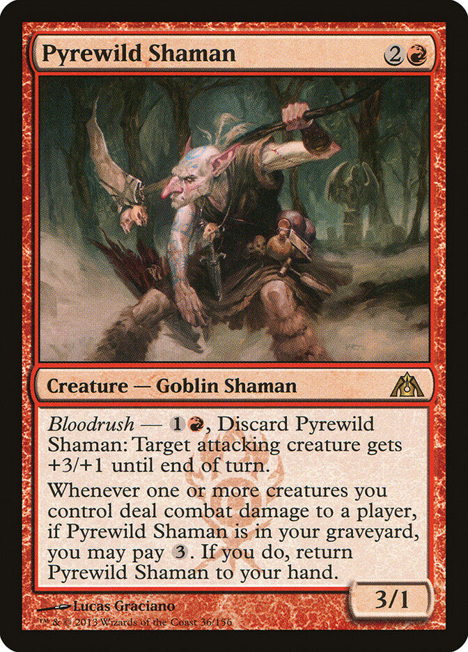 Pyrewild Shaman (DGM) (36)