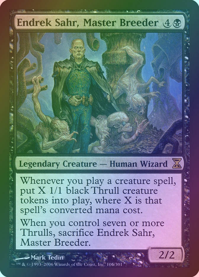 Endrek Sahr, Master Breeder (TSP) (106) / Foil