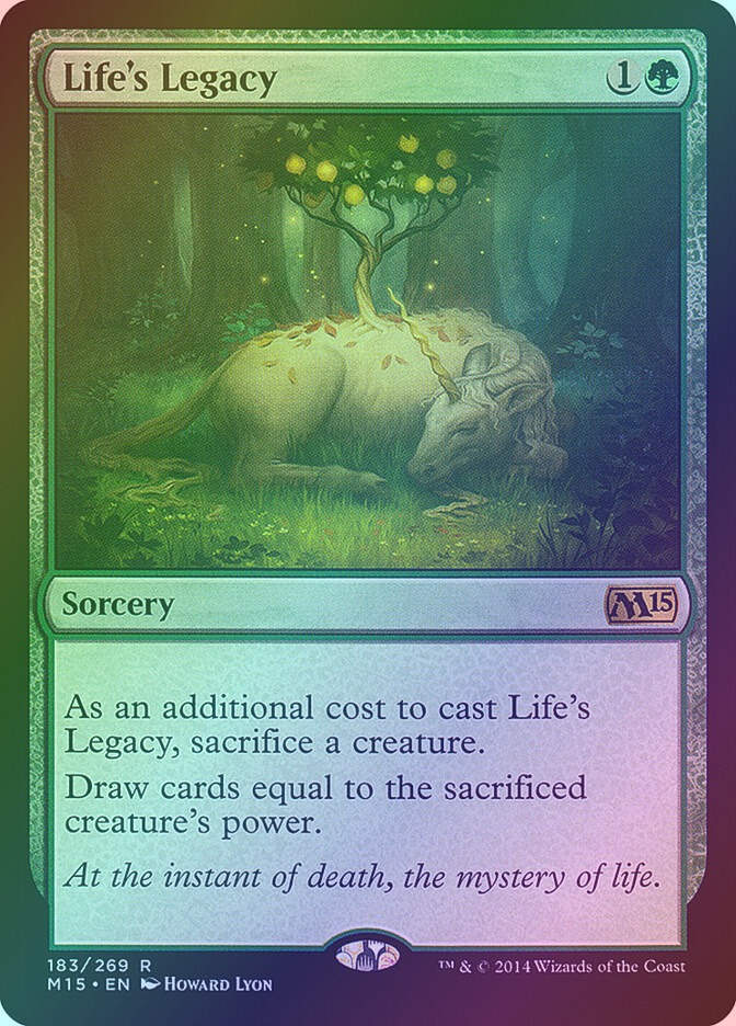 Life's Legacy (M15) (183) / Foil