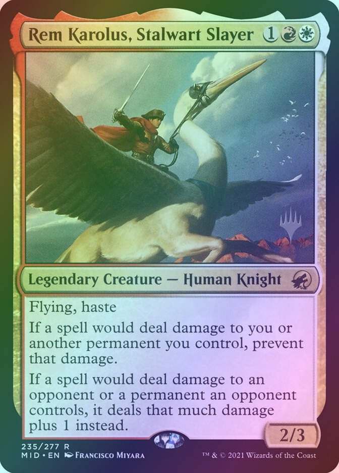 Rem Karolus, Stalwart Slayer (PMID) (235p) / Foil
