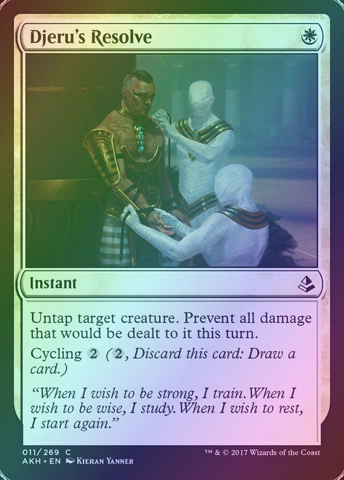 Djeru's Resolve (AKH) (11) / Foil