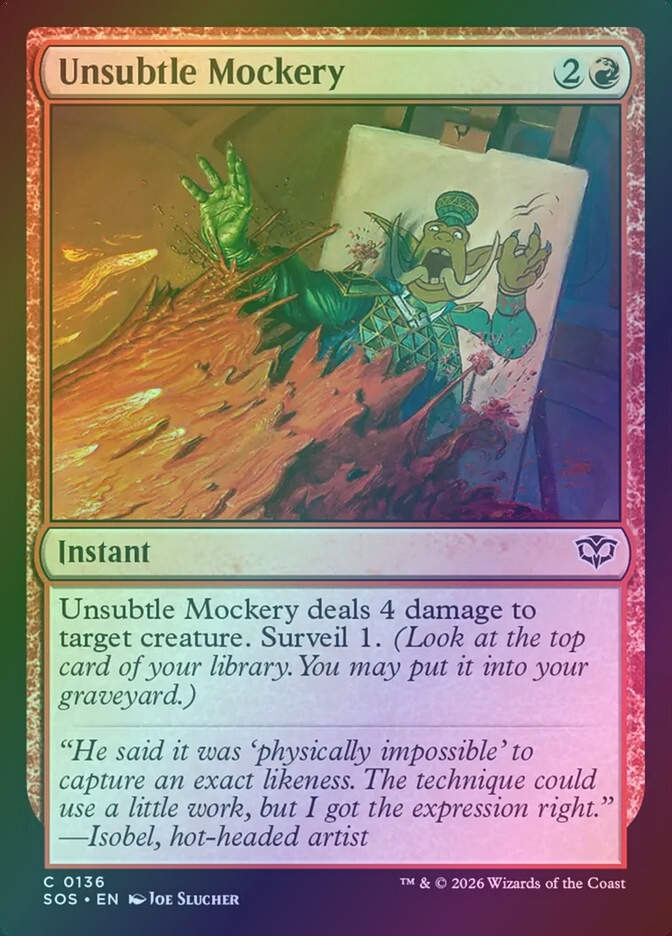 Unsubtle Mockery (SOS) (136) / Foil