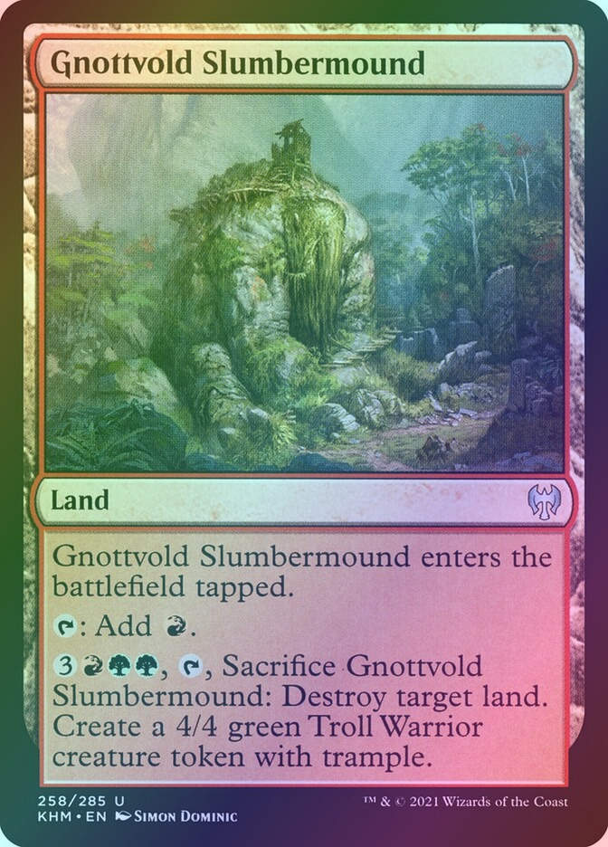 Gnottvold Slumbermound (KHM) (258) / Foil