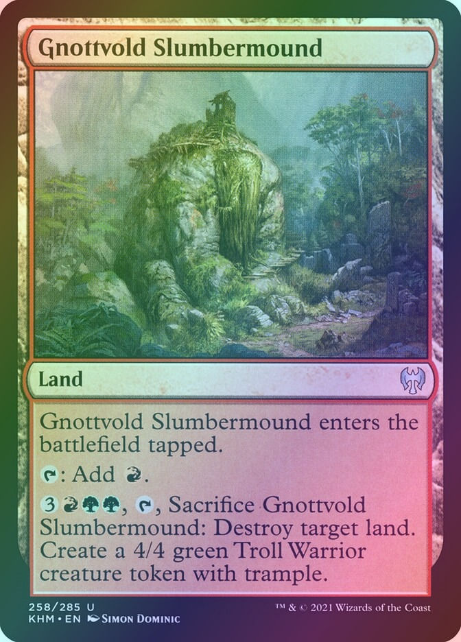 Gnottvold Slumbermound (KHM) (258) / Foil