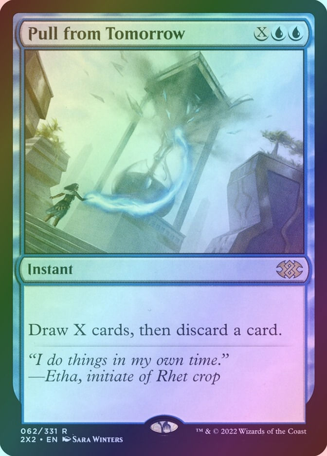 Pull from Tomorrow (2X2) (62) / Foil