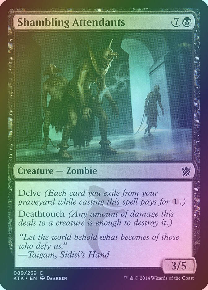 Shambling Attendants (KTK) (89) / Foil