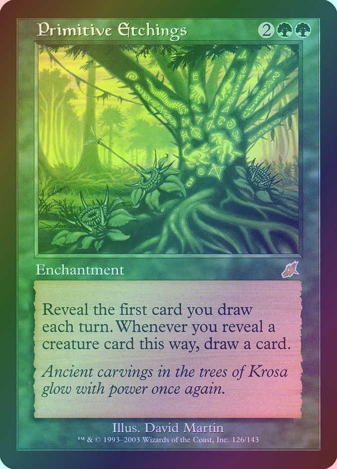 Primitive Etchings (SCG) (126) / Foil