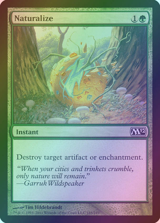 Naturalize (M12) (185) / Foil