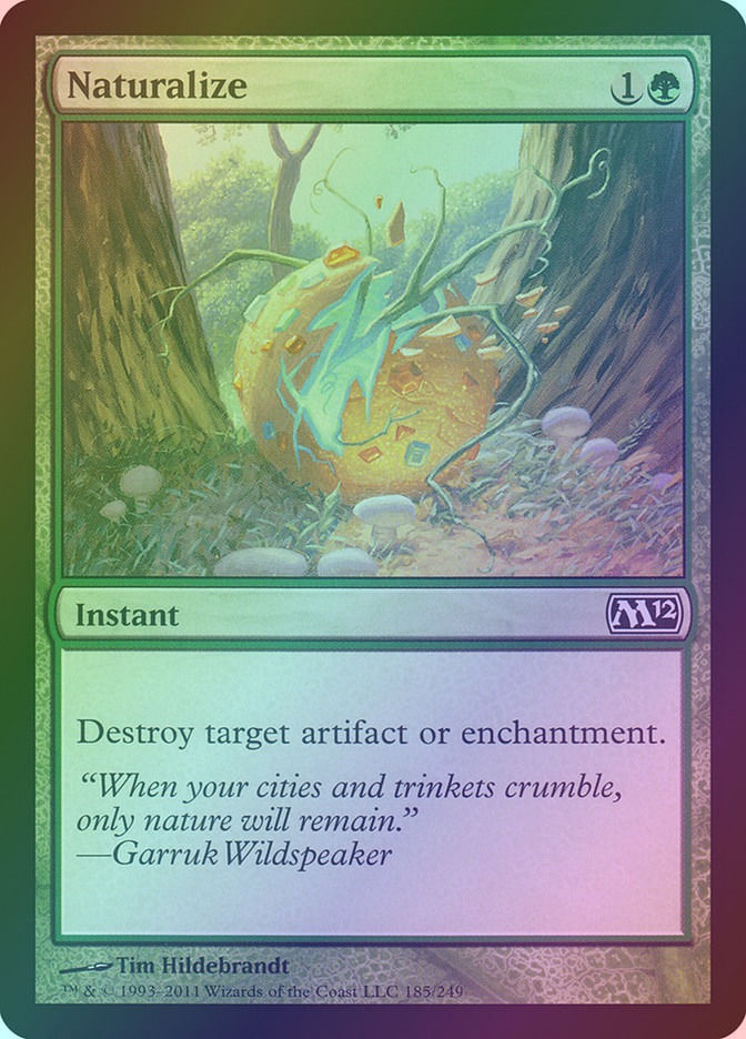 Naturalize (M12) (185) / Foil