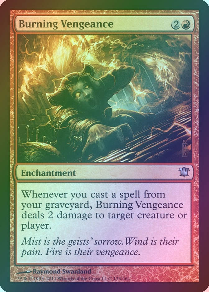 Burning Vengeance (ISD) (133) / Foil