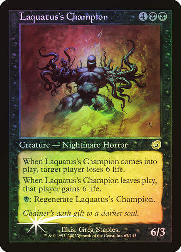 Laquatus's Champion (tor) / Foil