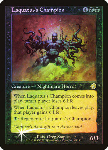 Laquatus's Champion (tor) / Foil