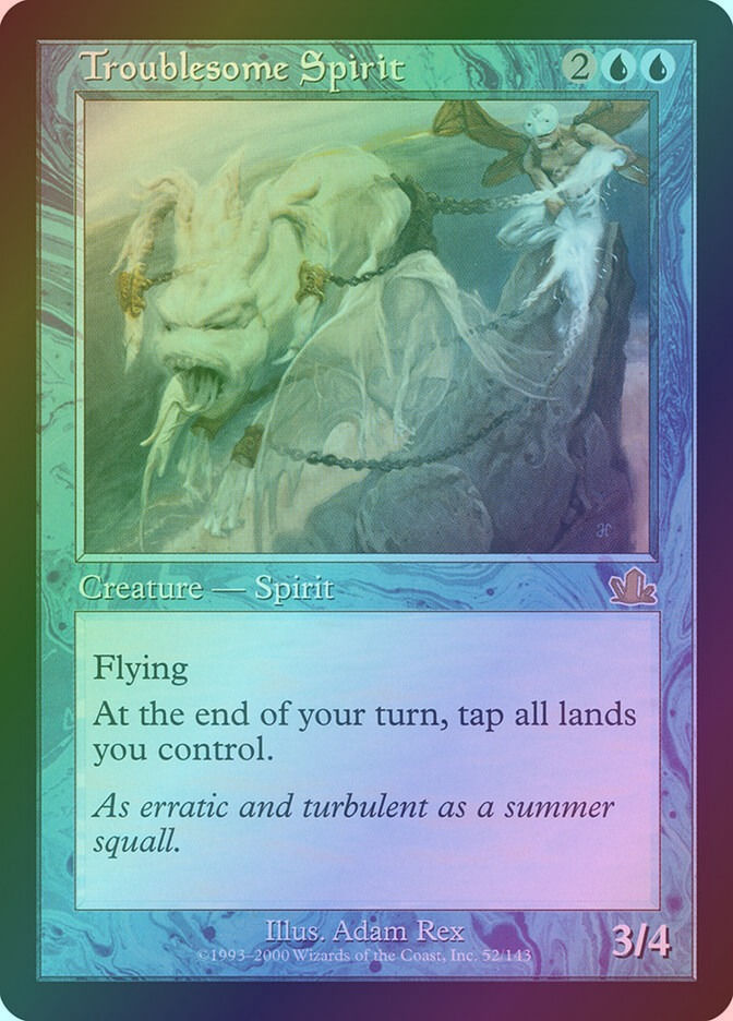 Troublesome Spirit (PCY) (52) / Foil