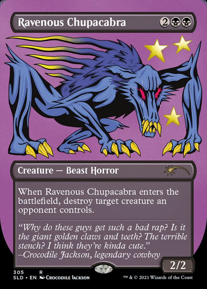 Ravenous Chupacabra (SLD) (305) / Borderless