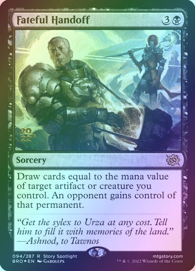 Fateful Handoff (PBRO) (94s) / Foil