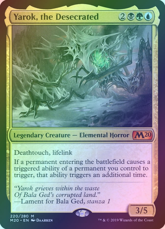 Yarok, the Desecrated (M20) (220) / Foil