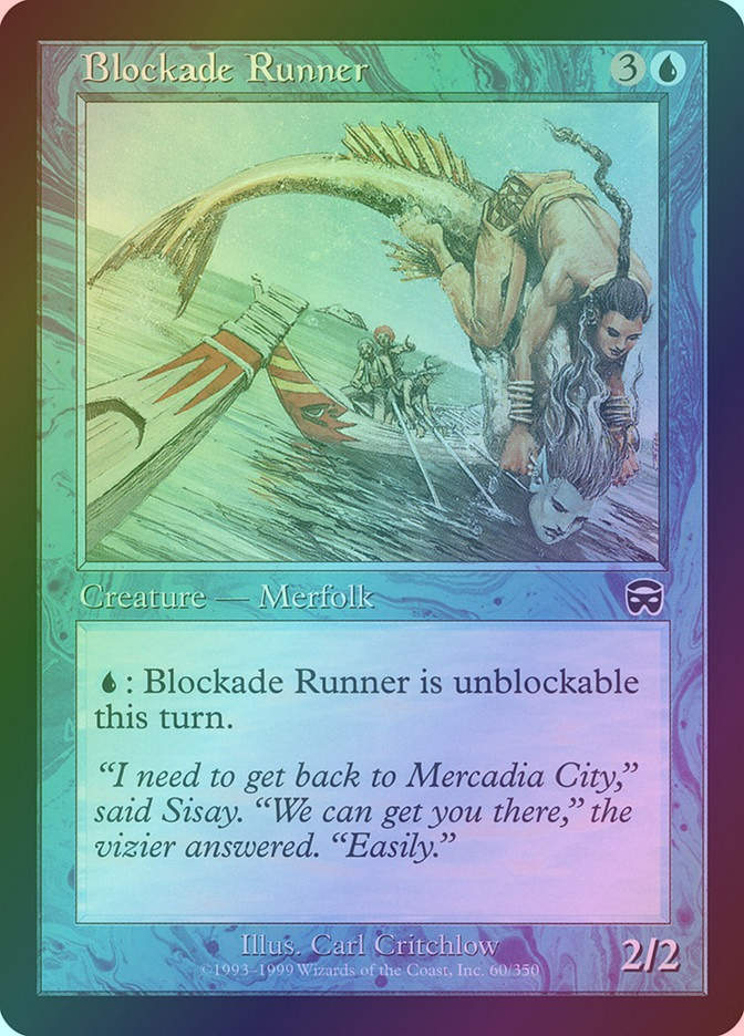 Blockade Runner (MMQ) (60) / Foil