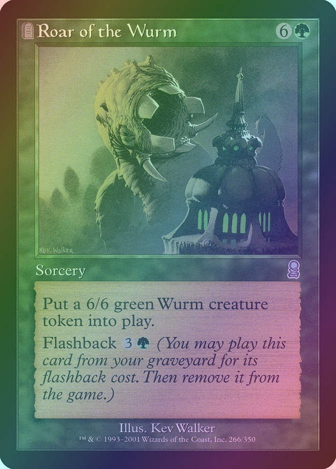 Roar of the Wurm (ODY) (266) / Foil