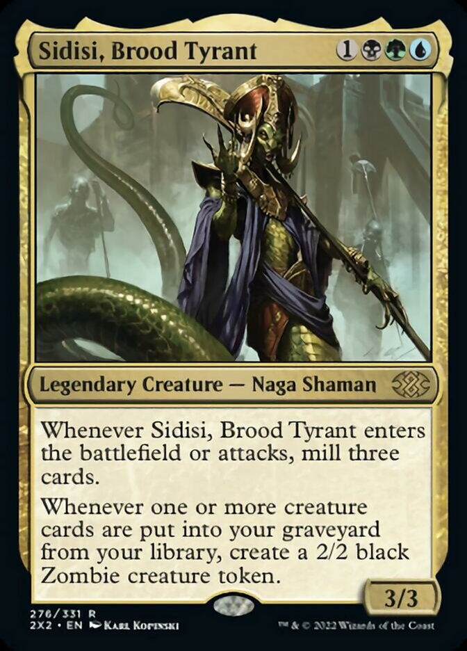 Sidisi, Brood Tyrant (2X2)