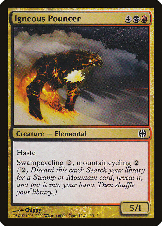 Igneous Pouncer (ARB) (40)
