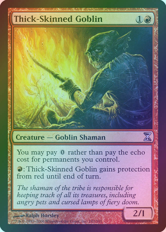 Thick-Skinned Goblin (TSP) (182) / Foil
