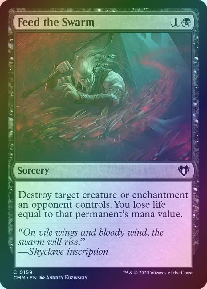 Feed the Swarm (CMM) (159) / Foil