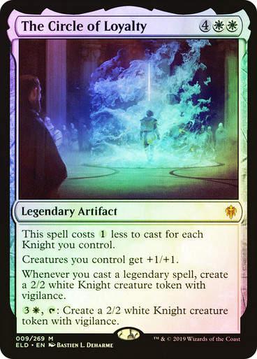 The Circle of Loyalty (ELD) (9) / Foil