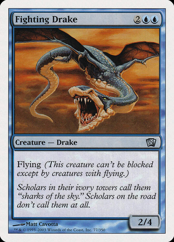 Fighting Drake (8ED) (77)